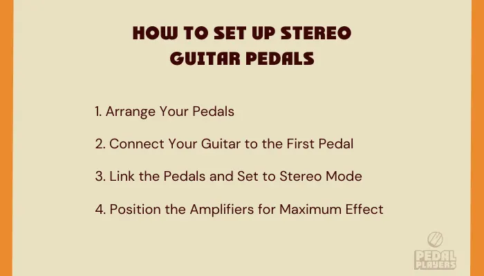 Instruction graphic listing four steps on how to use stereo guitar pedals.